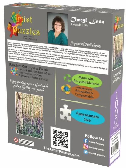 Box back of Artist Puzzles Aspens & Hollyhocks jigsaw puzzle. A picture of and bio info about the artist - Cheryl Lana, a small pic of the puzzle, a pic of a puzzle piece showing the actual size of the pieces, social media links, and a QR code.